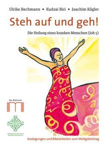 Steh auf und geh!